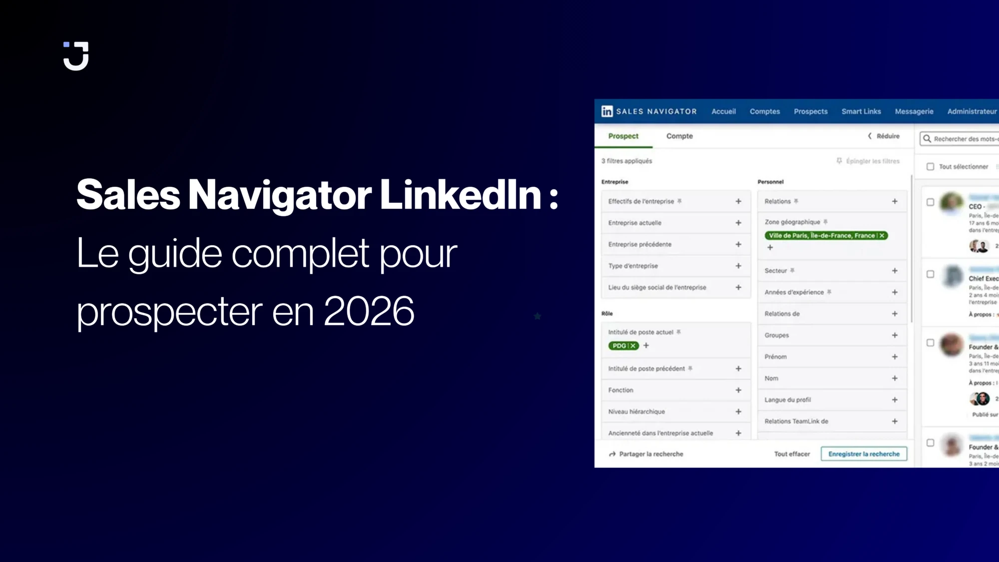 Sales Navigator LinkedIn, interface et fonctionnalités