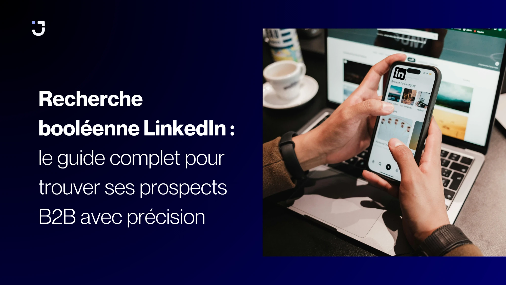 Recherche booléenne LinkedIn Recherche booléenne LinkedIn
